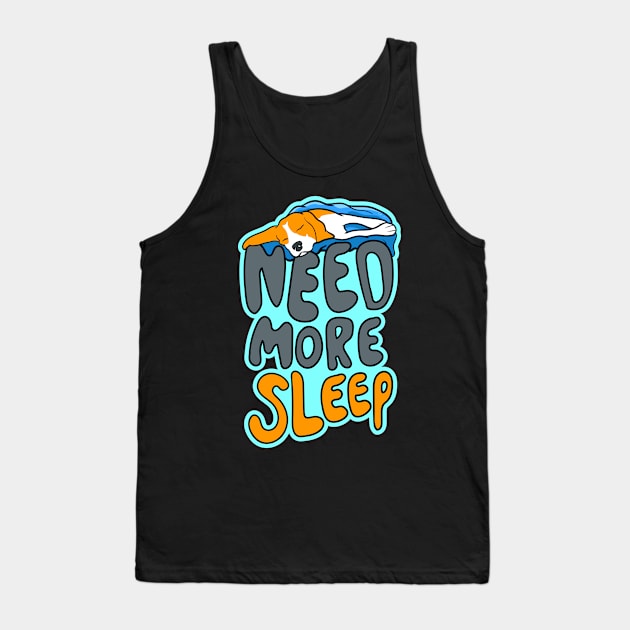 Need More Sleep - Beagle Tank Top by santelmoclothing